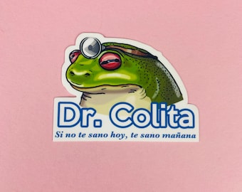 Dr. Colita sticker Latino Latinx Spanish Laptop Planner Hydroflask Water Bottle