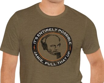Joe Rogan Experience JRE Premium T-Shirt - It's Entirely Possible / Jamie, Pull That Up - TShirt Tee Shirt