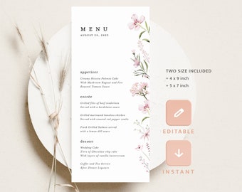 May include: A printable wedding menu template featuring a floral design. The menu includes starters, main courses, and desserts. The text on the menu reads "MENU" and "August 25, 2023". The template is available in two sizes: 4 x 9 inches and 5 x 7 inches. The template is editable and an instant download.