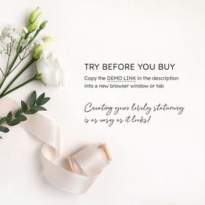 Pode incluir: Uma composi&ccedil;&atilde;o com flores brancas, folhagem verde e uma fita creme. O texto "TRY BEFORE YOU BUY" &eacute; exibido, juntamente com instru&ccedil;&otilde;es para copiar um link de demonstra&ccedil;&atilde;o. A frase "Creating your lovely stationery is as easy as it looks!" tamb&eacute;m est&aacute; presente.