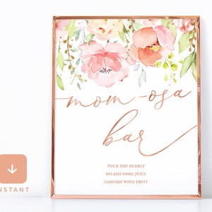 Blush Pink Baby Shower Momosa Bar Table Sign Mimosa Bar Bubbly Bar Drink Champagne Bar Floral Rose Gold Decor Printable Instant Download