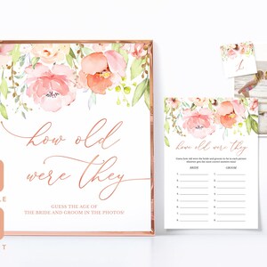 Bridal Shower Game How Old Were They Card Sign Blush Pink Floral Rose Gold How Old Was The Bride to Be Editable Printable Instant Download