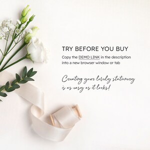 May include: White flowers and a white ribbon on a white background with the text "TRY BEFORE YOU BUY" and "Copy the DEMO LINK in the description into a new browser window or tab" and "Creating your lovely stationery is as easy as it looks!"