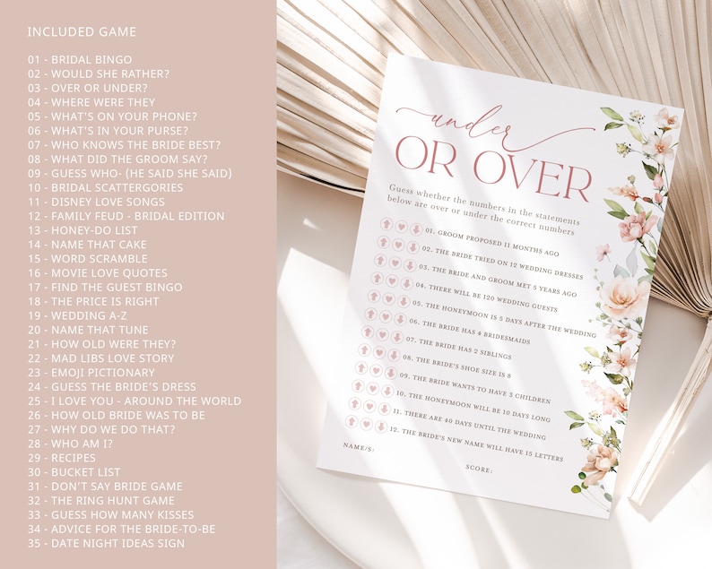 May include: A printable bridal shower game called "Under or Over" with a floral design. The game asks guests to guess whether the numbers in the statements are over or under the correct numbers.  The game includes 12 statements about the bride and groom.