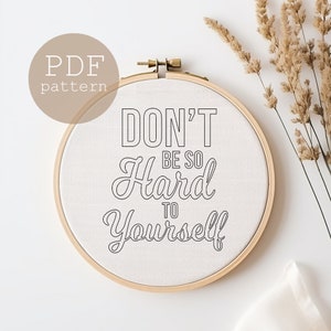 Embroidery trendy, pdf pattern, Hand embroidery pattern,  handmade, Inspirational quote, Positive quotes, Quote print, Gift for family