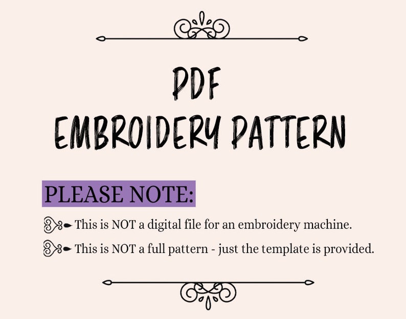 May include: PDF embroidery pattern. This is NOT a digital file for an embroidery machine. This is NOT a full pattern - just the template is provided.