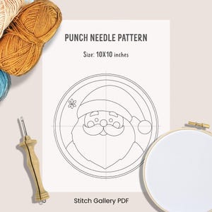 May include: A black and white line drawing of Santa Claus's face on a white background. The drawing is on a grid with the text "Punch Needle Pattern" and "Size: 10x10 inches" above it. The text "Stitch Gallery PDF" is below the drawing.