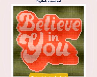 Believe in You Needlepoint Pattern | Motivational Quote Chart | Digital PDF Download | Beginner Canvas Design | Wall Art Decor