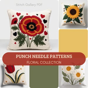 May include: Punch needle patterns for floral embroidery projects. The image shows four different designs: a poppy, a sunflower, a tulip, and a daisy. Each design is on a white cushion with a white background.