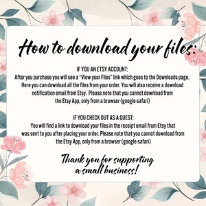 May include: A digital download guide with the text "How to download your files:" and instructions for Etsy users and guests. The background features floral and leaf illustrations in pink and green, with the message "Thank you for supporting a small business!"
