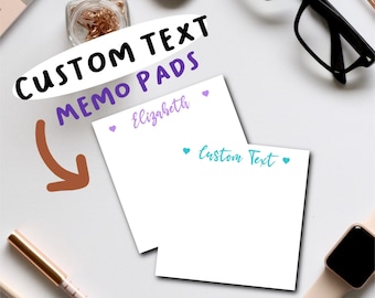Custom Text Memo Pads | Personalized Notepads | Great Gift for Teachers, Mother's Day, Birthday, Christmas, Office Supplies | Stationery