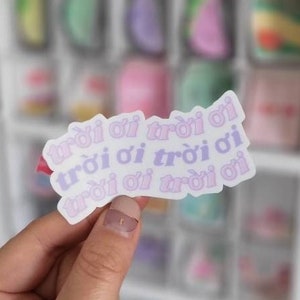 Troi Oi Troi Oi Troi Oi Moody Soft Pastel Purple Sticker | Velvet Matte Sticker Material | Vietnamese Oh My Gosh Phrase | Waterproof Sticker