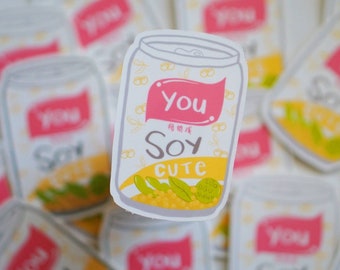 You Soy Cute! Laminated Die-Cut Sticker | Parody Asian Vietnamese Drink Foodie Sticker | Waterproof Weatherproof - Great for Hydroflasks