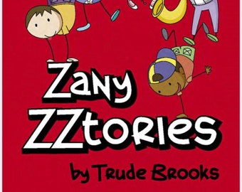 Zany ZZtories