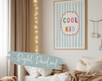 Cool Kid Wall Art Print, Modern Nursery Decor, Positive Quote Kids Poster, Colourful Playroom Artwork, Gender Neutral Baby Room Print