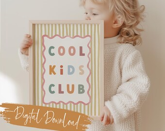 Cool Kids Club Wall Art Print, Modern Nursery Decor, Playroom Poster for Kids Room, Fun Colourful Baby Art, Positive Quote Print