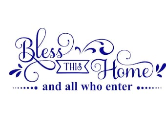 Free Free 333 God Bless This Home Svg Free SVG PNG EPS DXF File