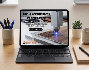 Laser Business AI Prompt Pack – 100 Workflows, Scale Your Shop (Digital Download)