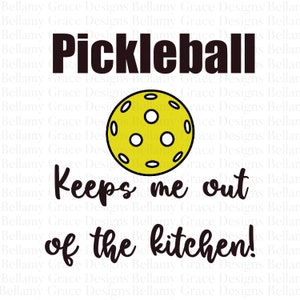 Pickleball Keeps Me Out of the Kitchen Towel Sublimation Transfer Graphic | Pickle Ball Towel Design, Funny Pickleball Player Gift