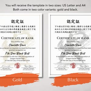 May include: Two certificates of rank, one gold and one black, with Japanese text and English text. The certificates are for Charlotte Davis, 7th Dan Black Belt, dated November 10, 2024. The text "You will receive the template in two sizes: US Letter and A4" is at the top.