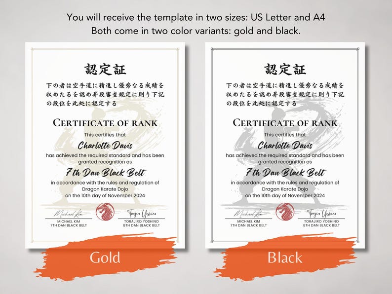 May include: Two certificates of rank, one gold and one black, with Japanese text and English text. The certificates are for Charlotte Davis, 7th Dan Black Belt, dated November 10, 2024. The text "You will receive the template in two sizes: US Letter and A4" is at the top.