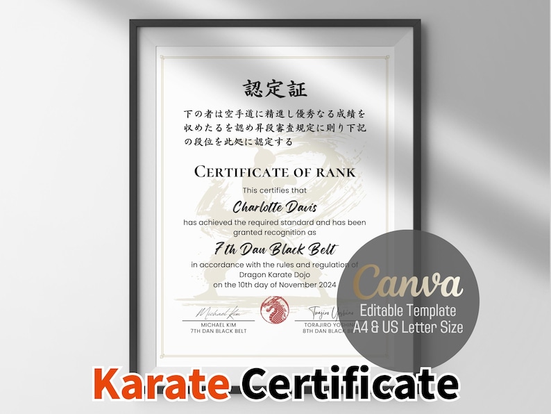 May include: Framed karate certificate with Japanese characters and English text. The certificate, for Charlotte Davis, states 7th Dan Black Belt, dated November 10, 2024. The bottom of the frame reads "Karate Certificate".