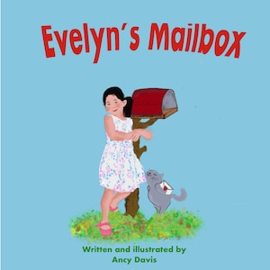 EVELYN'S MAILBOX: un libro ilustrado para niños que celebra el amor y el aprecio por los colores durante su viaje de aprendizaje.