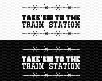 take em to the trainstation,yellowstone png,yellowstone svg,yellowstone shirt,yellowstone tee,vector design for shirts