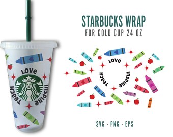 Best Teacher Ever Starbucks Cup SVG,Valentine Teacher Starbucks Cup Svg,Full Wrap Valentine Starbucks for Teacher