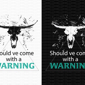 May include: Black and white graphic design of a bull skull with a triangle shape and the text "Should we come with a WARNING" in teal.