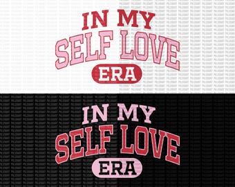 self love valentine png,valentine shirt png,heart love, sublimation design,valentines day,valentine png