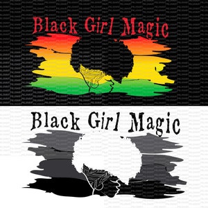 May include: Black and white graphic design with the text "Black Girl Magic" in black. The graphic features two stylized silhouettes of women's faces with hair styled in an afro. The background is a black and white abstract design.