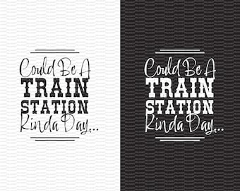 train station kinda day yellowstone svg,train station day , png, eps, dxf, svg cut file for cricut  bestseller