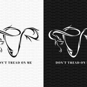 don&#39;t tread on me Uterus svg,pro choice svg,krebs bewusstsein svg,roe v wade svg,schlangen linie tattoo svg