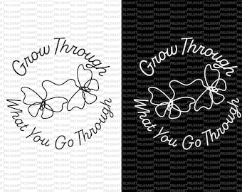 grow through what you go through svg,popular svg, coffee mug svg, boho svg,motivational svg inspirational svg cut file cricut svg