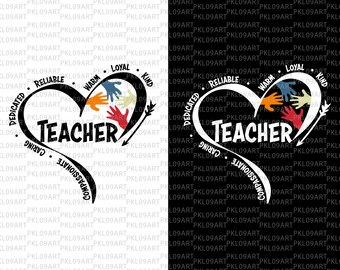 Art teacher svg,Character svg,teacher life,Compassionate,Caring,Dedicated,Reliable,Warm,Loyal ,be kind svg,Teacher Life svg ,Cricut