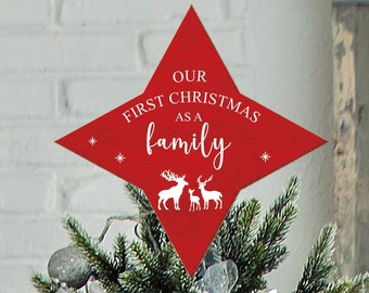 Unsere erste Weihnachten als Familie Weihnachtsbaum Topper Stern Weihnachtsbaum Topper Tannenbaum Topper Weihnachtsbaum Topper Stern Unikat Baumspitze