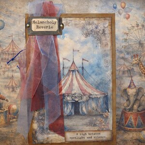 May include: A vintage-style artwork featuring a circus theme. The image includes a central circus tent with red and white stripes, a giraffe, an elephant, and a clown. The text "Melancholy Reverie" and "Circus" are visible.