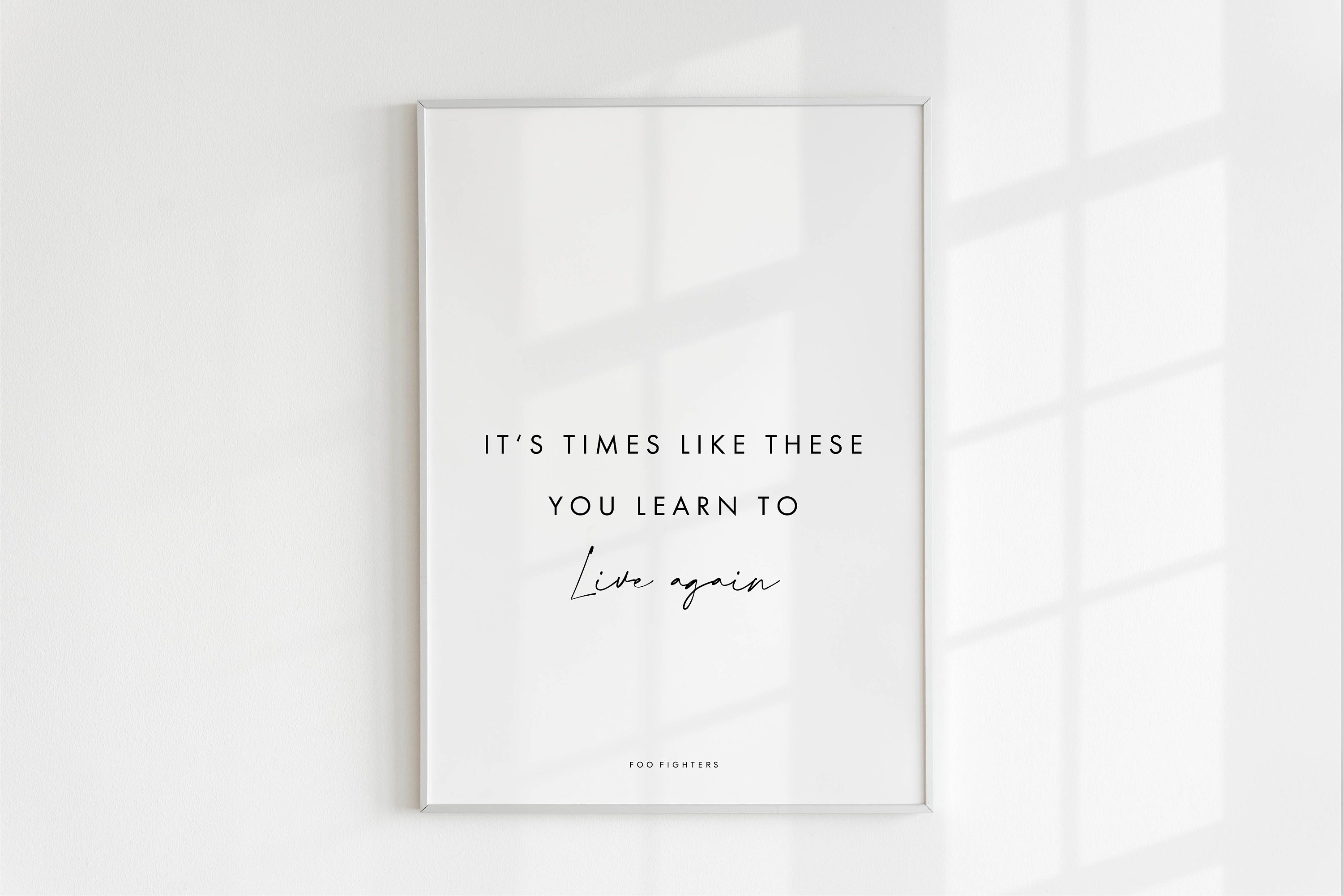 Times Like These by Foo Fighters - Song Lyric Art Wall Print – Song Lyrics  Art