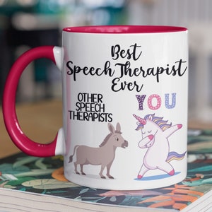 Best Speech Therapist Ever Unicorn Mug | Speech Therapist Present | Funny Christmas Gift for Speech Therapist | Speech Therapist Funny Mug