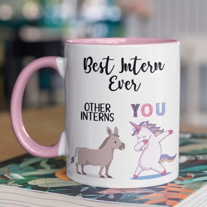 Best Intern Ever Unicorn Mug | Christmas Gift for Intern | Best Intern Ever Gift | Humorous Birthday Gift for Intern