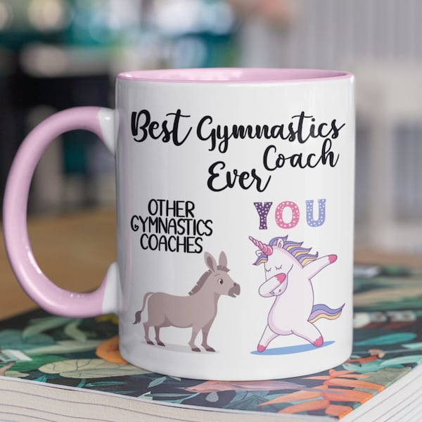 Best Gymnastics Coach Ever Unicorn Mug | Best Gymnastics Coach  Ever Gift | Funny Birthday Gift for Gymnastics Coach | Humorous Coffee Cup