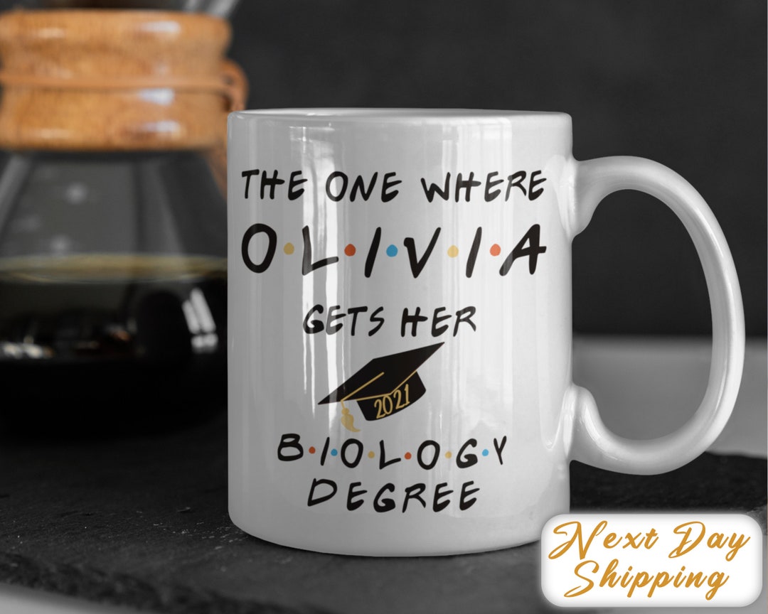 The One Where Gets Biology Degree Mug Custom Christmas Graduation Mug