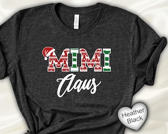 Personalized Mimi Claus Christmas T-Shirt - Grandma Holiday Shirt