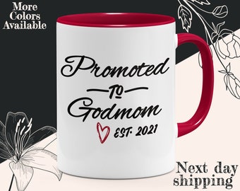 Promoted to Godmother Mug: Expecting Godmom Gift