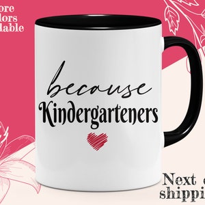 Kindergarten Teacher Mug | Teacher Appreciation Gift | Personalized Teacher Gift | 11oz 15oz Magic Mug | Teacher Coffee Cup