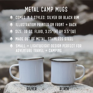 May include: Two white metal camp mugs with a silver and black rim. The mugs are 3.25 inches high and 3.5 inches wide, made of stainless steel. The text on the image says "METAL CAMP MUGS" and "SILVER" and "BLACK".