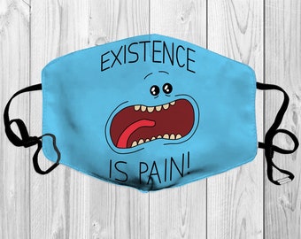 Mr Meeseeks Existence Is Pain Face Mask
