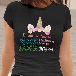 I Am A Nurse Shirt Unicorn Shirt Black Shirt Nurse Tee Unicorn Tee