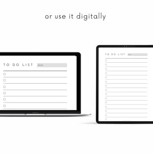 Könnte beinhalten: Eine schwarz-weiße digitale To-Do-Listenvorlage, die auf einem Laptop und einem Tablet angezeigt wird. Die Vorlage hat ein einfaches Design mit dem Titel "TO DO LIST" und einem Platz für das Datum. Die Liste hat 15 leere Zeilen mit Kreisen für Kontrollkästchen.